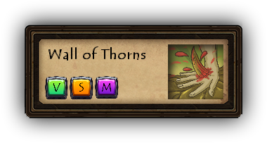 Wall of Thorns